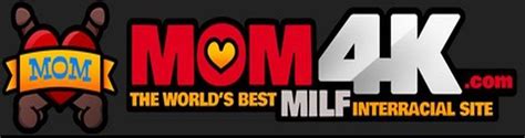 mom4k|Mom4K : Interracial HD MILF videos. Official Site. 